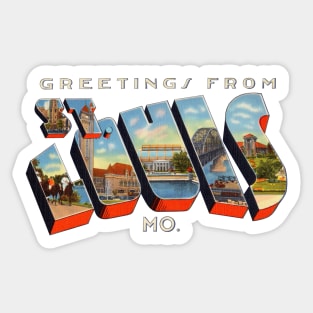 Greetings from St Louis Missouri Sticker